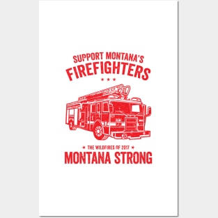 Support Montana's Firefighters - The Wildfires of 2017 - Montana Strong Posters and Art